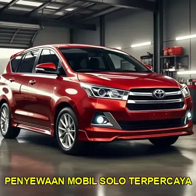 penyewaan mobil solo terpercaya